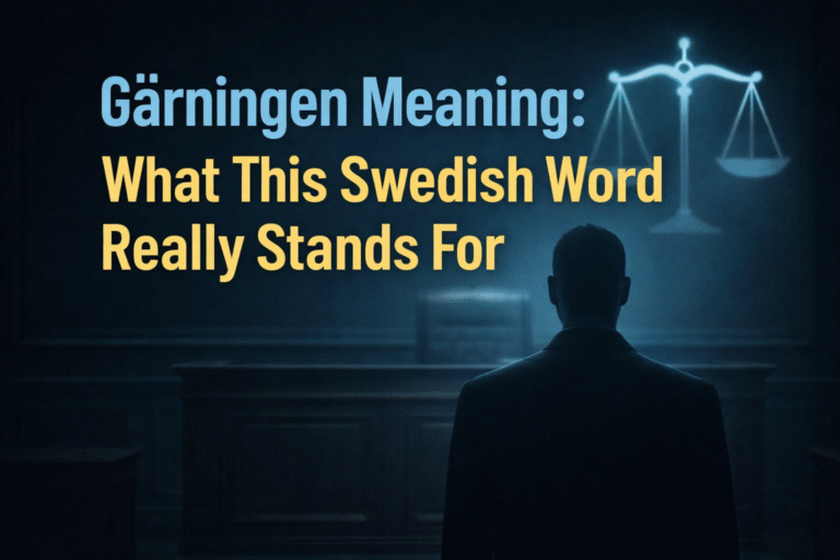 What Does “Gärningen” Mean? A Clear Guide to Its Swedish Origins and Usage